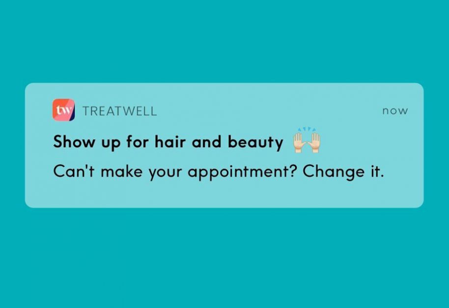 nomorenoshows-it-s-time-to-show-up-for-hair-and-beauty-treatwell